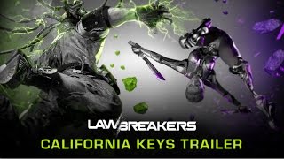 LawBreakers “California Keys  E3 2016 Trailer [Official]