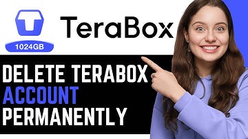How To Delete Your TeraBox Account Permanently! | BEST NEW METHOD 2025