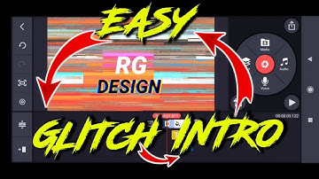 2 Types or Easy Glitch Intro making in kinemaster android