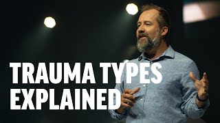 Different Trauma Types Explained