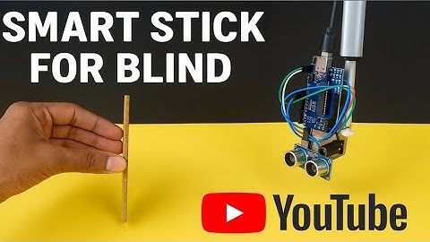 Smart Walking Stick for Blind People | Easy Arduino Project