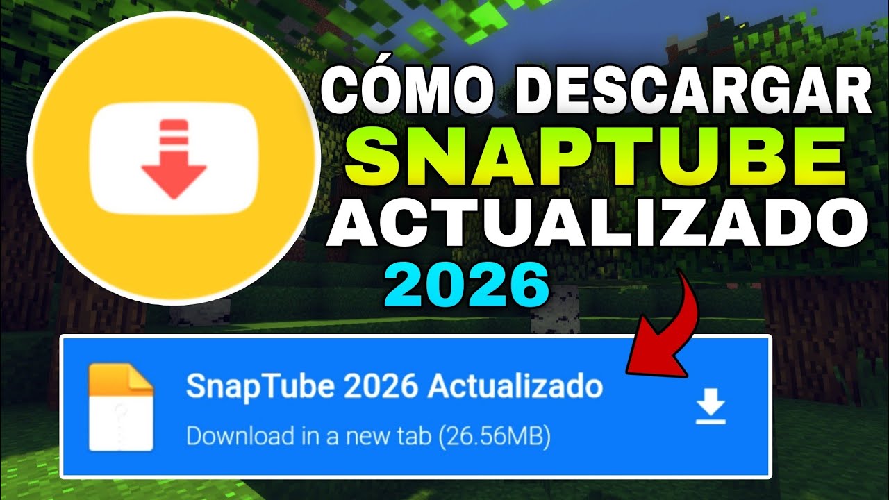 Cómo Descargar/Instalar SNAPTUBE 2026 ACTUALIZADO! YouTube