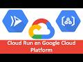 🖥️ Cloud Run en GCP (Contenedores Serverless y Deploy) - Ingeniería de datos con GCP