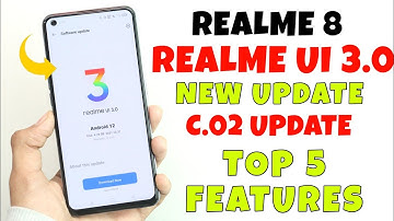 Realme 8 realme UI 3.0 New Update | realme 8 C.02 Update | AOD Customization | Hidden Features ⚡⚡