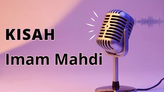 Kisah Imam Mahdi