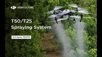 Agras T50&T25 Spraying System Introduction