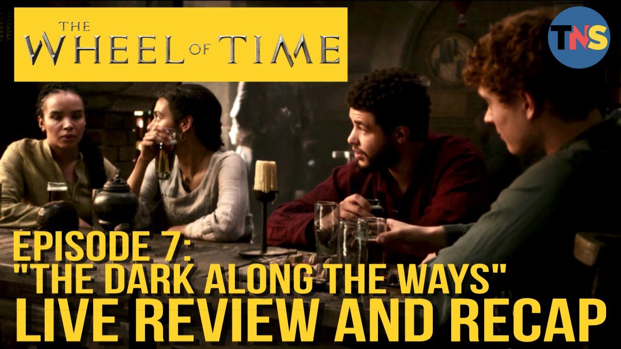 Livestream: The Wheel of Time E7: