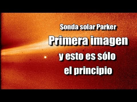 La Sonda Solar Parker de la NASA toma la foto más cerca del Sol de la historia