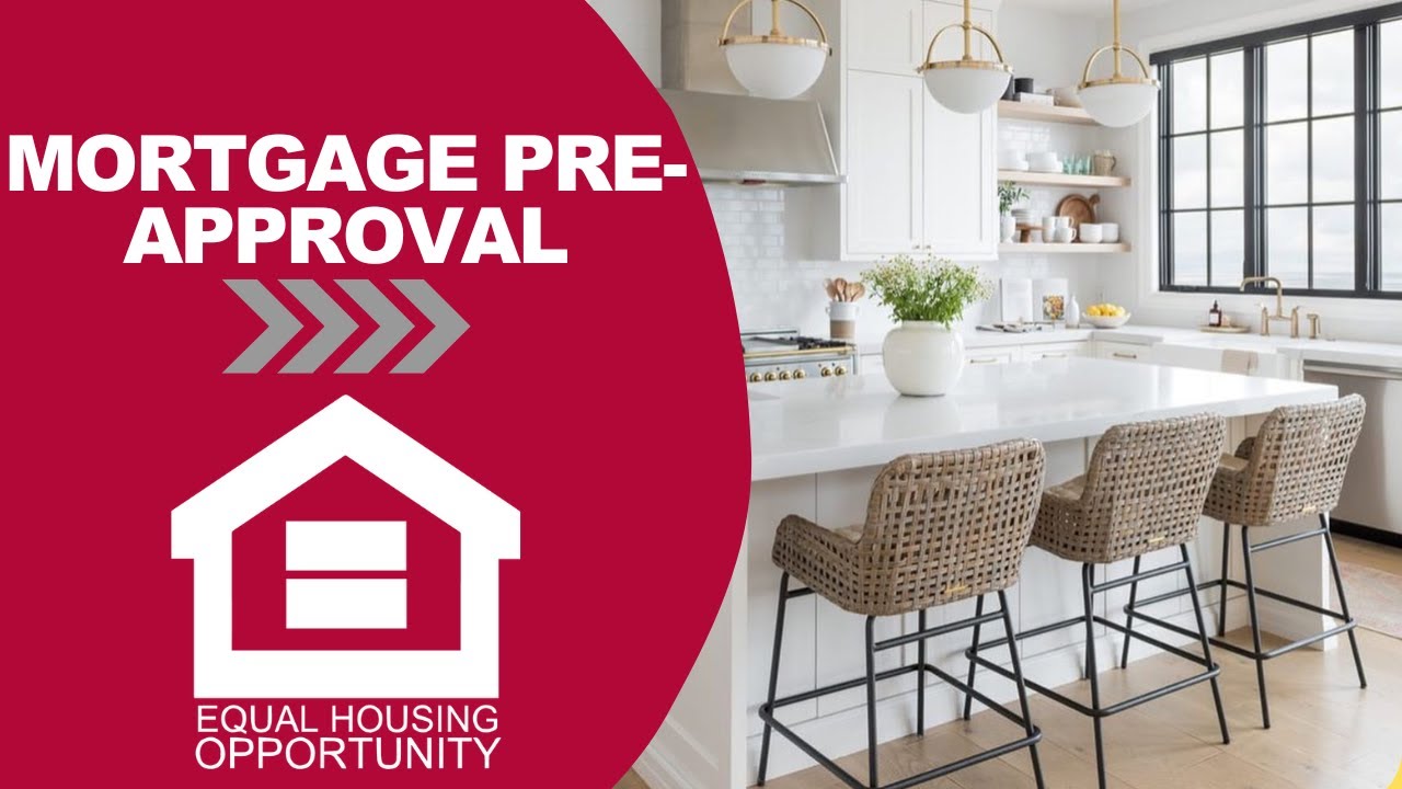 Be Prepared for Mortgage Pre-Approval