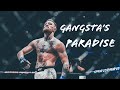 Connor Mcgregor Mix 2020 || Gangsta’s Paradise || HD