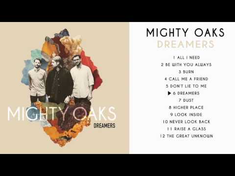 Mighty Oaks – Dreamers (2017, Vinyl) - Discogs