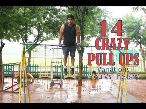 14 Crazy PULL UPS | Variations | (You Vs The Bar) | MANAS SETHI | 2019