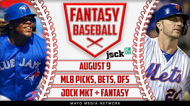 Baseball Bets Tuesday 8/9/22 | Jock MKT MLB | 2022 Fantasy Baseball Picks | MLB Picks