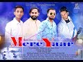 Mere yaar  cover by gb boss films  latest punjabi songs 2019