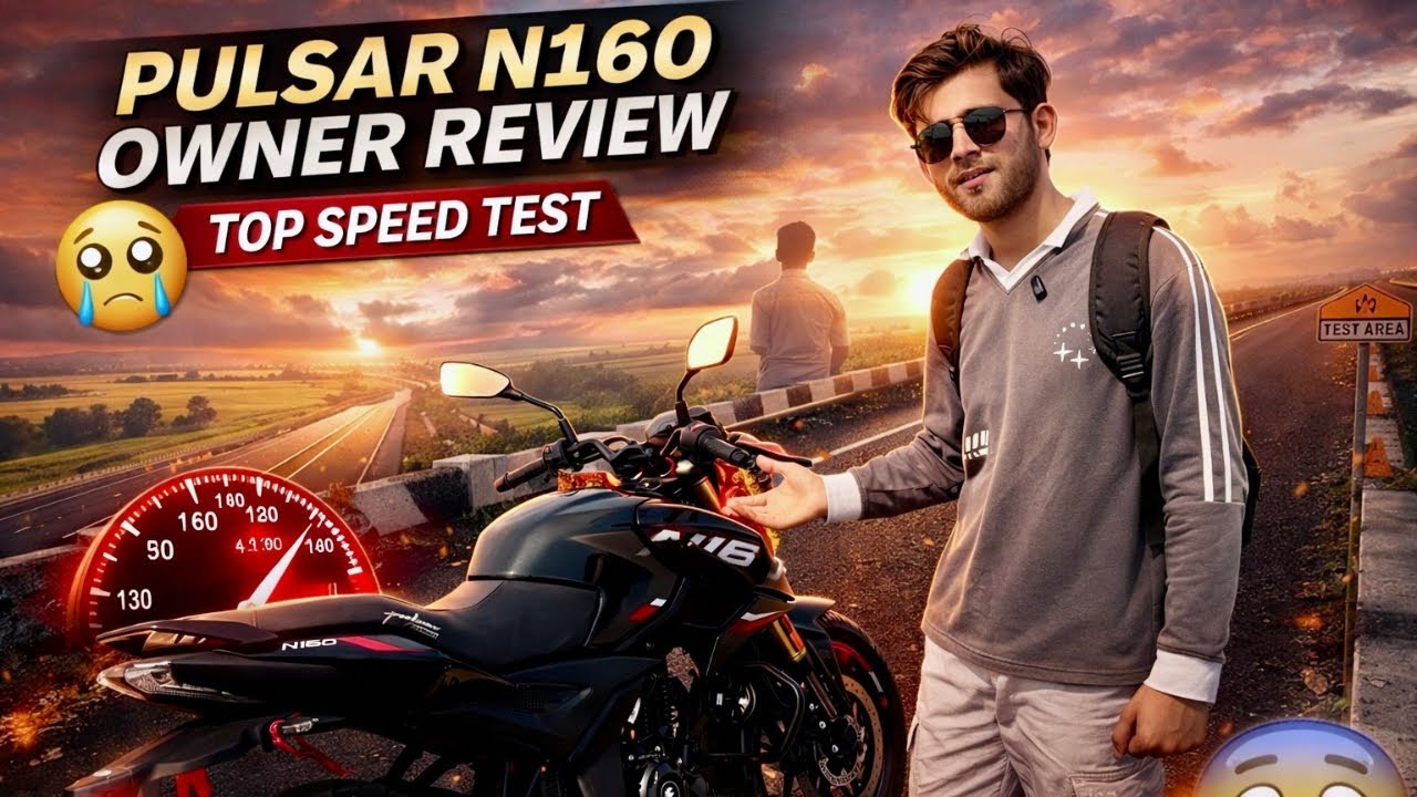 Pulsar N160 Owner Review | Real Top Speed Test 😱 | Bajaj Pulser N160 Price @farhansahilvlogs 