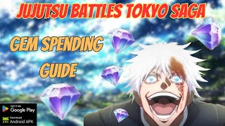 Jujutsu Battles: Tokyo Saga - Gem Spending Guide