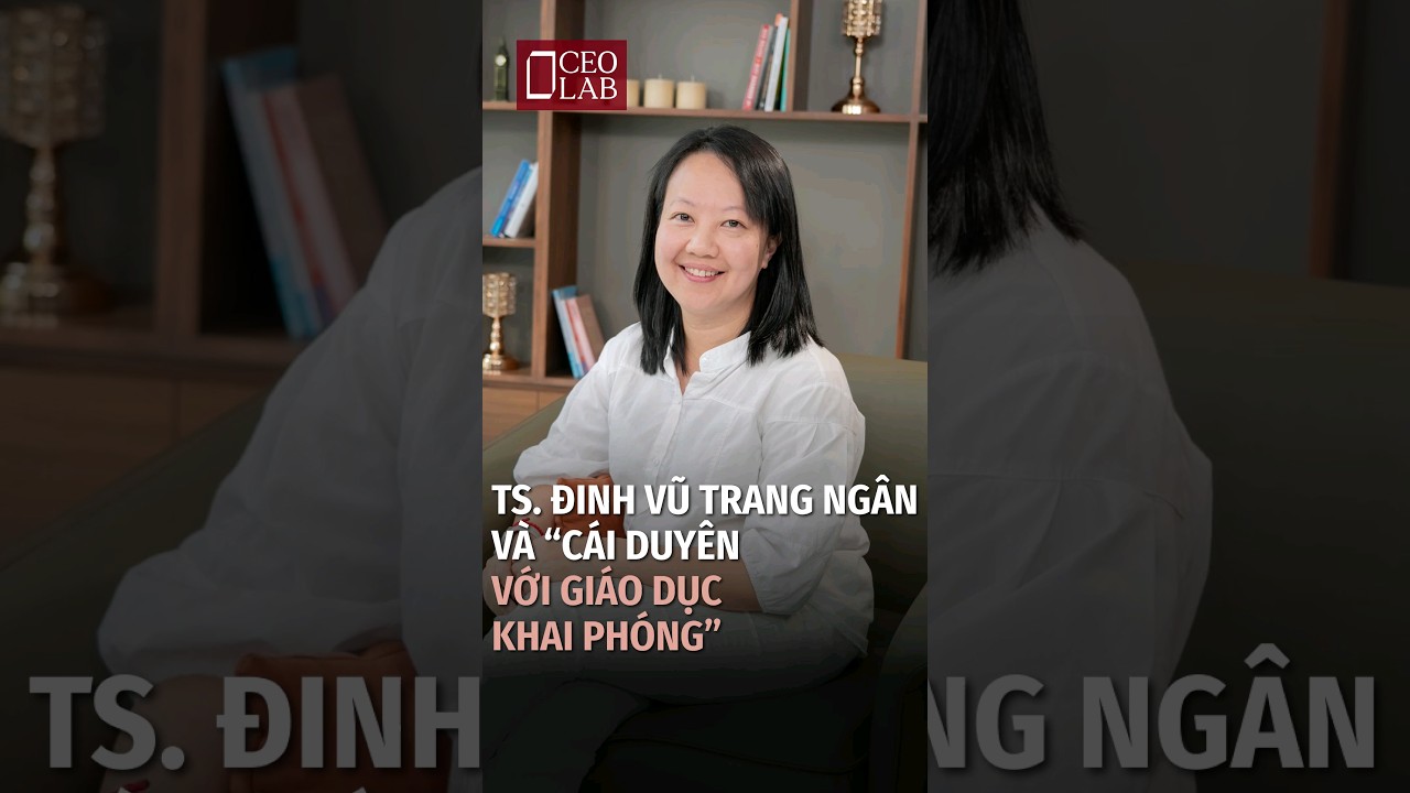 TS. Đinh Vũ Trang Ngân và 
