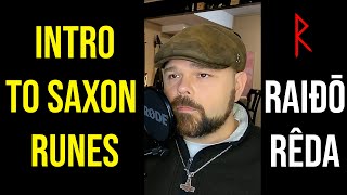 Intro To Saxon Runes Raiðō Rêda ᚱ