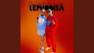 Lephodisa (feat. Smomondia & Djtvybz RSA)