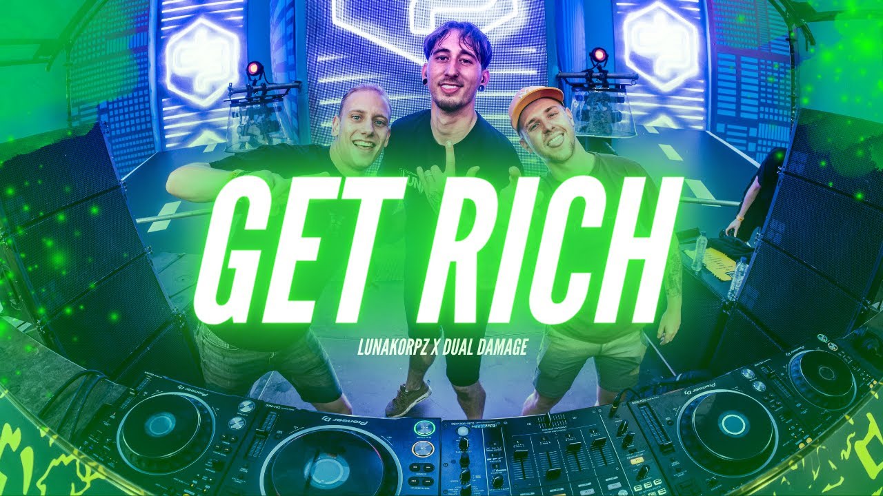 Lunakorpz & Dual Damage - GET RICH (Official Video)