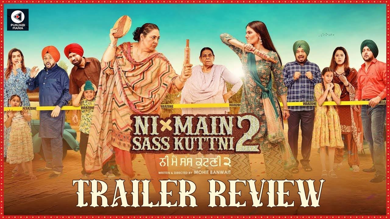 Ni Main Sass Kutner 2 Trailer Review | Nirmal Rishi, Gurpreet Ghuggi, Karamjit Anmol |