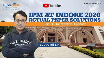IPM 2020 Paper Solution | IPM Previous Year Papers Solution - Quantitative Ability Part - B