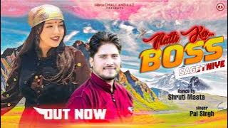 Natti Ka Boss Pal Singh || PAHARI DANCE VIDEO 2021 by Shruti Masta #shrutimashta #ShrutiMasta