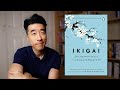 Ikigai  the japanese secret to a long  happy life