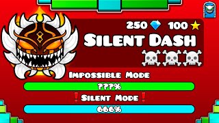 [IMPOSSIBLE LEVEL] "SILENT DASH" !!! - GEOMETRY DASH 2.2!! screenshot 5