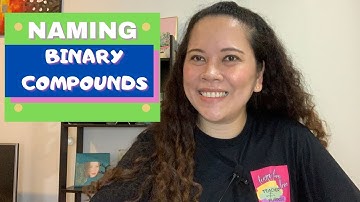 Science Discovery Series Ep.5: NAMING BINARY COMPOUNDS