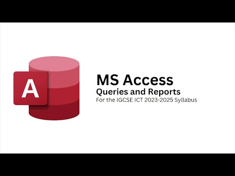 MS Access Queries and reports for IGCSE ICT