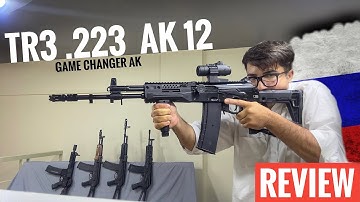TR3 .223 Gen 2 AK 12 - Russia’s Modern battle Tactical AK