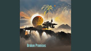 Broken Promises