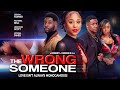 The Wrong Someone | Love Isn't Always Monogamous | Official Trailer | Coming Soon
