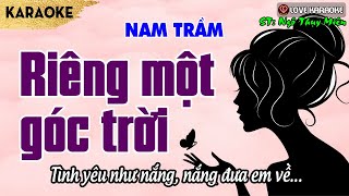 Karaoke Riêng Một Góc Trời Tone Nam Trầm | Love Karaoke