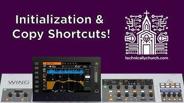 Behringer Wing Tips: New Initialization & Copy Shortcuts!