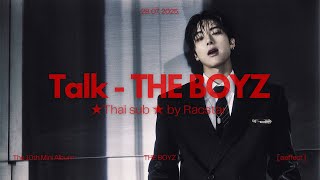 Download lagu ★ thai sub ★ Talk - THE BOYZ แปลไทย