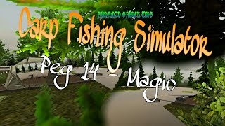 Carp Fishing Simulator - Peg 14 - Magic - HD Android Gameplay - Rec with Youtube Gaming screenshot 5