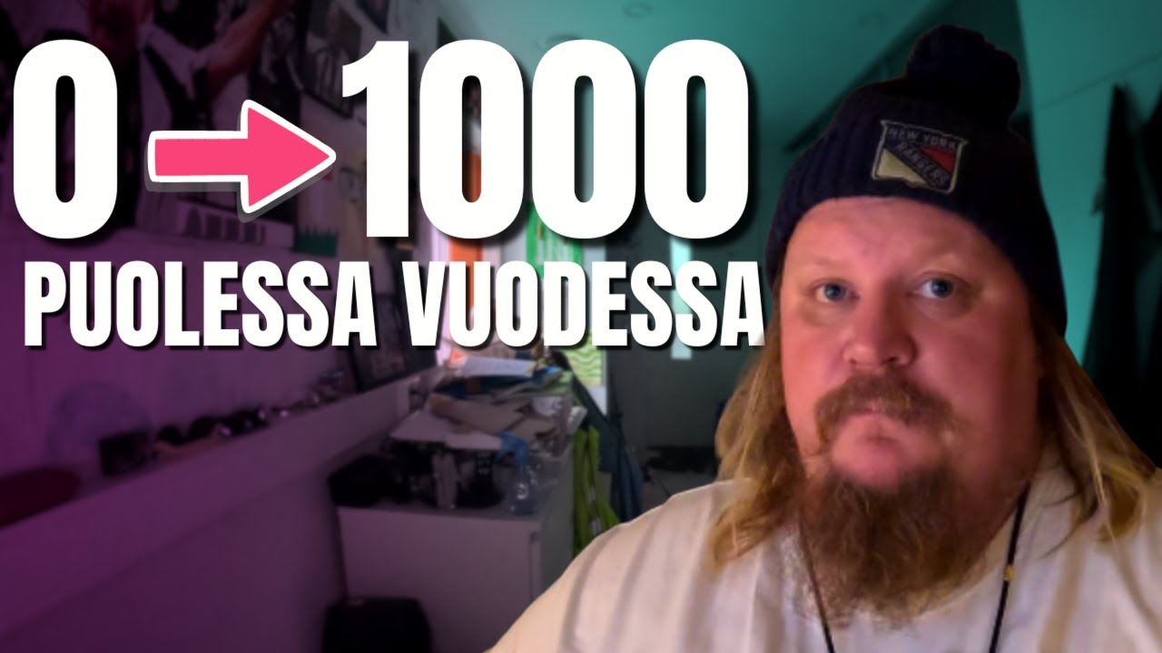 0 → 1000 tilaajaa PUOLESSA vuodessa – Mitä YouTube opetti elämästä?