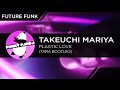 Future Funk || Takeuchi Mariya - Plastic Love (TARA Bootleg)