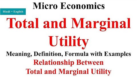 Total Utility and Marginal Utility, total utility and marginal utility graph, total utility, micro