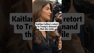 Kaitlan Collins’s retort to Trump’s demand that she smile. #shorts#kaitlancollins#trump#celebrity
