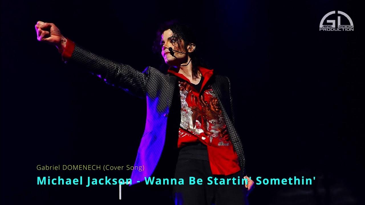 michael-jackson-wanna-be-startin-somethin-cover-song-youtube