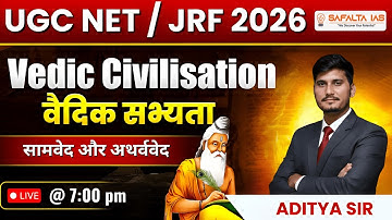 UGC NET/JRF 2026 | Paper 2 | सामवेद और अथर्ववेद | Vedic Civilization | L-20 | Aditya Sir