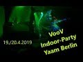 Oster-Spezial: VooV Indoor-Party im Yaam Berlin am 19./20.4.2019