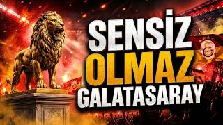 🔥 Sensiz Olmaz Yeni Galatasaray Marşı 🦁 Tribünleri İnletecek