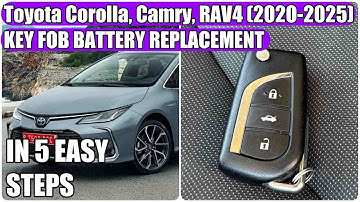 Toyota Corolla, Camry, RAV4, Frontlander, Reiz Highlander (2020-2025) Key Fob Battery Replacement