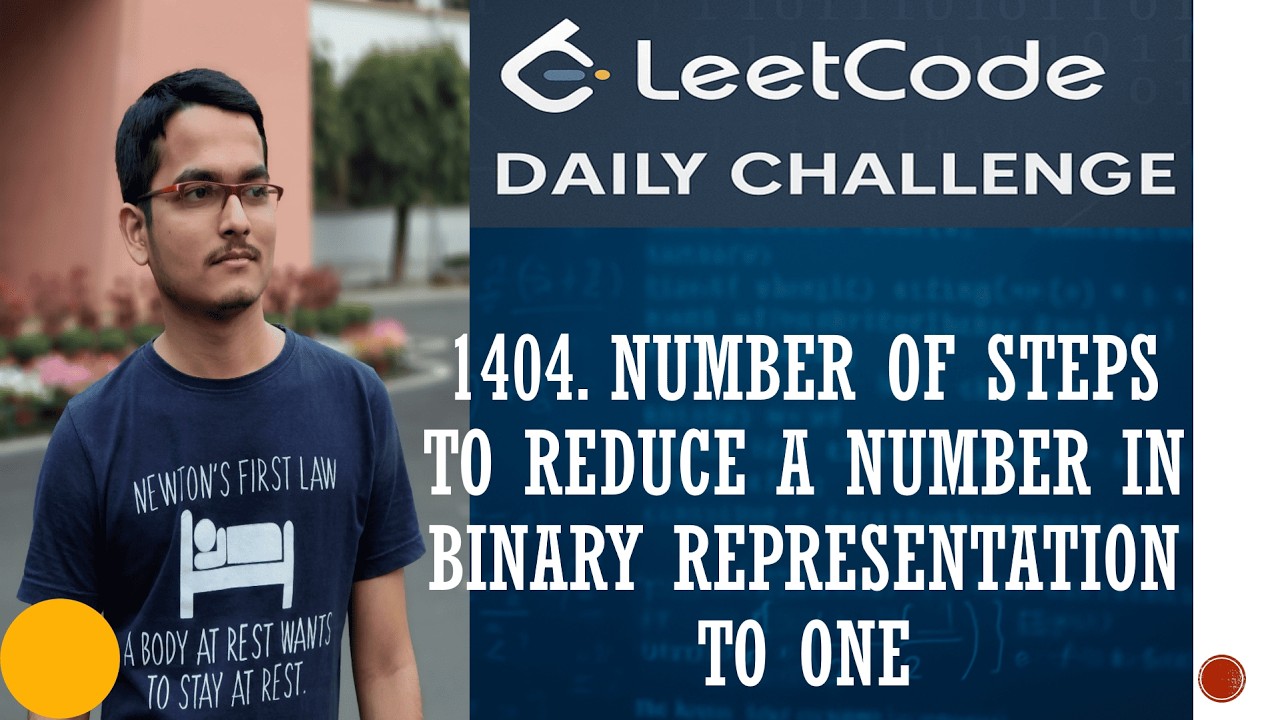1404. Number of Steps to Reduce a Number in Binary Representation to One | Leetcode Daily Challenge