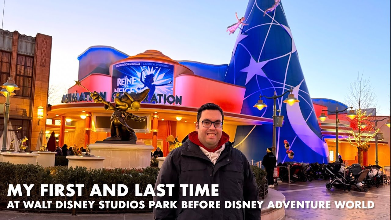 My First and Last Time at Walt Disney Studios Park Before Name Changes To Disney Adventure World 