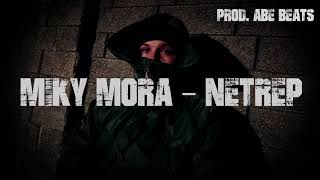 Miky Mora - NETREP